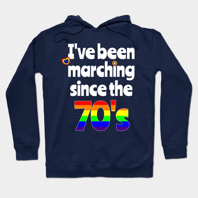 Gay Pride Marching LGBT Seventies Hoodie by brodyquixote